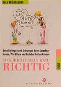 Cover: So spricht mein Kind richtig - Rowohlt Taschenbuch