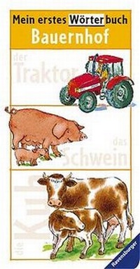 Enlarge image Cover: Mein erstes Wörterbuch: Bauernhof - Ravensburger