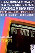 Cover: Standardsoftware Textverarbeitung: WordPerfect - Rowohlt Taschenbuch