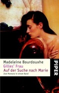 Cover: Gilles' Frau /Auf der Suche nach Marie - Piper