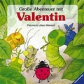 Cover: Gro&szlig;e Abenteuer mit Valentin - Ravensburger