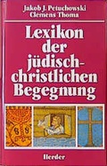 Cover: Lexikon der j&uuml;disch-christlichen Begegnung - Verlag Herder