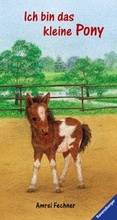 Cover: Ich bin das kleine Pony - Ravensburger