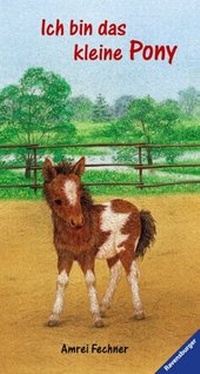 Enlarge image Cover: Ich bin das kleine Pony - Ravensburger