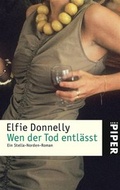 Cover: Wen der Tod entl&auml;sst - Piper