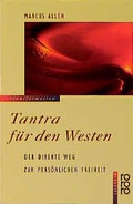 Cover: Tantra f&uuml;r den Westen - Rowohlt Taschenbuch