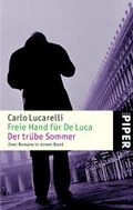 Cover: Freie Hand f&uuml;r De Luca /Der tr&uuml;be Sommer - Piper