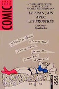 Cover: Le Fran&ccedil;ais avec les Frustr&eacute;s - Rowohlt Taschenbuch