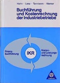 Cover: Buchf&uuml;hrung und Kostenrechnung der Industriebetriebe (IKR) - Westermann Berufliche Bildung