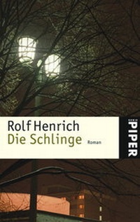 Enlarge image Cover: Die Schlinge - Piper