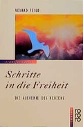 Cover: Schritte in die Freiheit - Rowohlt Taschenbuch