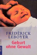 Cover: Geburt ohne Gewalt - Goldmann