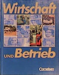 Cover: Wirtschaft und Betrieb / Gewerblich-technische Berufe - Cornelsen Verlag GmbH