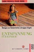 Cover: Entspannung f&uuml;r Kinder - Rowohlt Taschenbuch