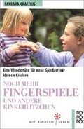 Cover: Noch mehr Fingerspiele und andere Kinkerlitzchen - Rowohlt Taschenbuch