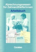 Cover: Abrechnungswesen f&uuml;r Zahnarzthelferinnen - Cornelsen Verlag GmbH