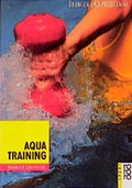 Cover: Aqua-Training - Rowohlt Taschenbuch