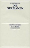 Cover: Enzyklop&auml;die deutscher Geschichte / Die Germanen / Die Germanen - Oldenbourg Wissenschaftsverlag