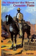 Cover: Die Abenteuer des Sklaven Cezanne Pinto - Verlag Herder