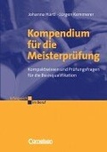 Cover: Kompendium f&uuml;r die Meisterpr&uuml;fung - Cornelsen Verlag GmbH