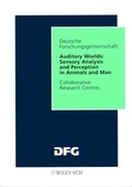 Cover: Auditory Worlds: Sensory Analysis and Perception in Animals and Man - Wiley-VCH