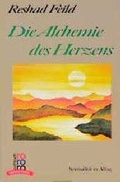 Cover: Die Alchemie des Herzens - Rowohlt Taschenbuch