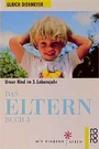 Cover: Das Elternbuch 3 - Rowohlt Taschenbuch