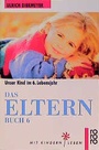 Cover: Das Elternbuch 6 - Rowohlt Taschenbuch