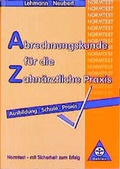 Cover: Abrechnungskunde f&uuml;r die Zahn&auml;rztliche Praxis - Westermann Berufliche Bildung