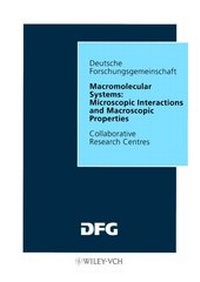 Enlarge image Cover: Macromolecular Systems: Microscopic Interactions and Macroscopic Properties - Wiley-VCH