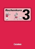 Cover: Rechenkurs / Band 3 - Sch&uuml;lerbuch - Cornelsen Verlag GmbH