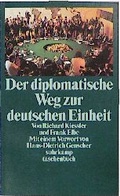 Cover: Der diplomatische Weg zur deutschen Einheit - Suhrkamp