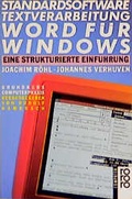 Cover: Standardsoftware Textverarbeitung Word f&uuml;r Windows - Rowohlt Taschenbuch