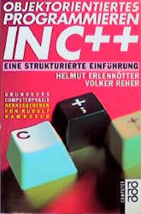 Enlarge image Cover: Objektorientiertes Programmieren in C++ - Rowohlt Taschenbuch