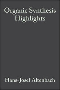Abbildung von: Organic Synthesis Highlights - Wiley-VCH