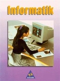 Cover: Informatik f&uuml;r Informationstechnische Grundbildung in den Klassen 7-10 - Schroedel