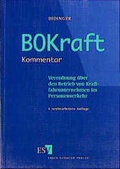 Cover: Verordnung &uuml;ber den Betrieb von Kraftfahrunternehmen im Personenverkehr (BOKraft) - Erich Schmidt Verlag