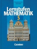 Cover: Lernstufen Mathematik - Hauptschule Bayern / 5. Jahrgangsstufe - Sch&uuml;lerbuch - Cornelsen Verlag GmbH