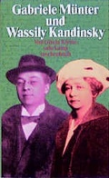 Cover: Gabriele M&uuml;nter und Wassily Kandinski - Suhrkamp