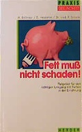 Cover: Fett muss nicht schaden! - Verlag Herder