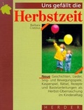 Cover: Uns gef&auml;llt die Herbstzeit - Verlag Herder