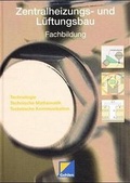 Cover: Zentralheizungs- und L&uuml;ftungsbau - Westermann Berufliche Bildung