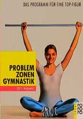 Cover: Problemzonen-Gymnastik - Rowohlt Taschenbuch