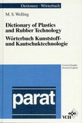 Cover: W&ouml;rterbuch Kunststoff- und Kautschuktechnologie /Dictionary of Plastics and Rubber Technology - Wiley-VCH