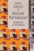 Cover: Heilende Partnerschaft - Rowohlt Taschenbuch