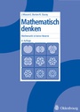 Cover: Mathematisch denken - Oldenbourg Wissenschaftsverlag
