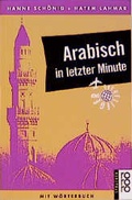 Cover: Arabisch in letzter Minute - Rowohlt Taschenbuch