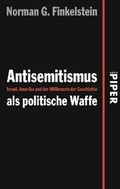 Cover: Antisemitismus als politische Waffe - Piper