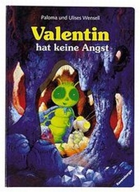 Enlarge image Cover: Valentin hat keine Angst - Ravensburger