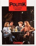 Cover: Politik f&uuml;r Gymnasien - Oberstufe - Cornelsen Verlag GmbH